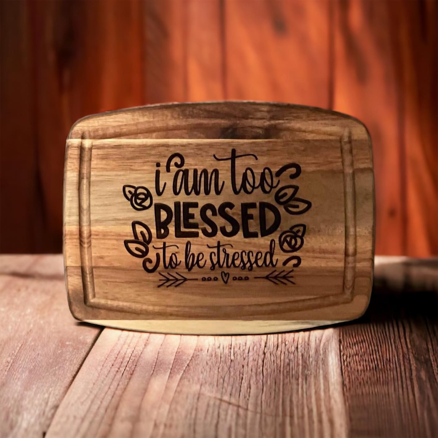 Rustic Motivational Cutting Board – Too Blessed To Be Stressed Kitchen Decor