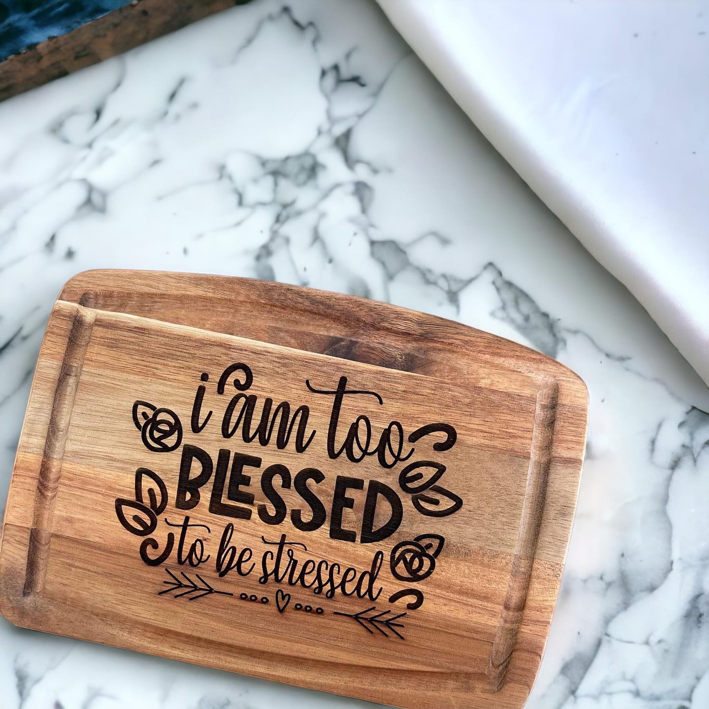 Rustic Motivational Cutting Board – Too Blessed To Be Stressed Kitchen Decor