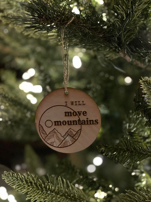 Rustic 'I Will Move Mountains' Christmas Ornament – Tree or Mirror Motivation